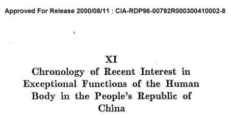 Chronology of Recent Interest in Exceptional Functions of the Human Body in the People’s Republic of China&ndash;Parapsychology  CIA-RDP96-00792R000300410002-8